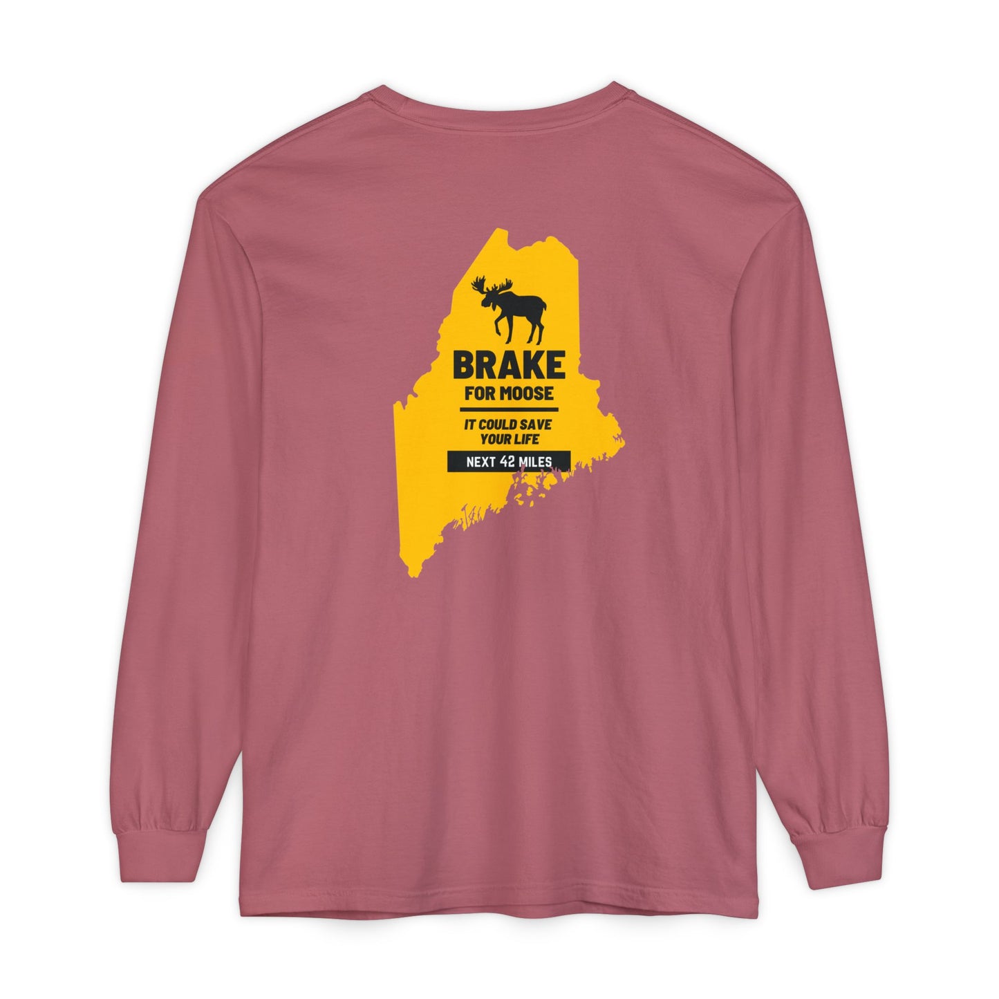Brake For Moose Maine State 100% Cotton Long Sleeve T-Shirt