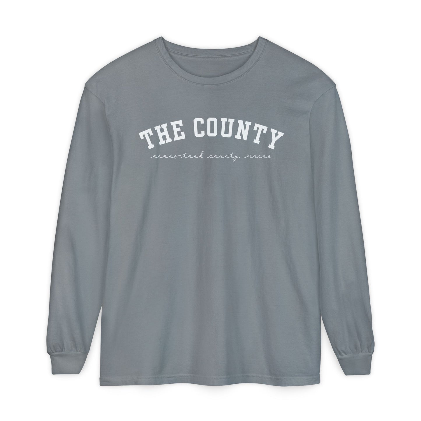 "The County," Aroostook County, Maine 100% Cotton Long Sleeve T-Shirt