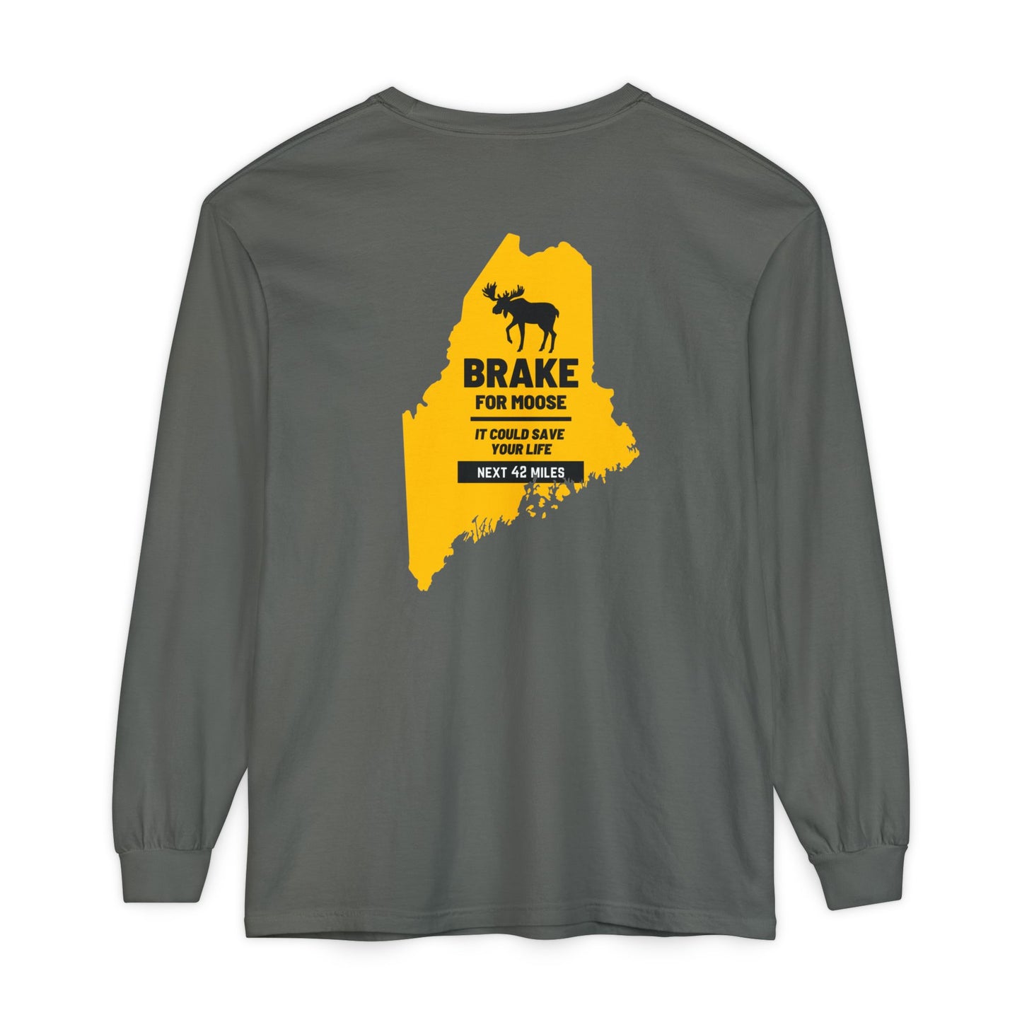 Brake For Moose Maine State 100% Cotton Long Sleeve T-Shirt