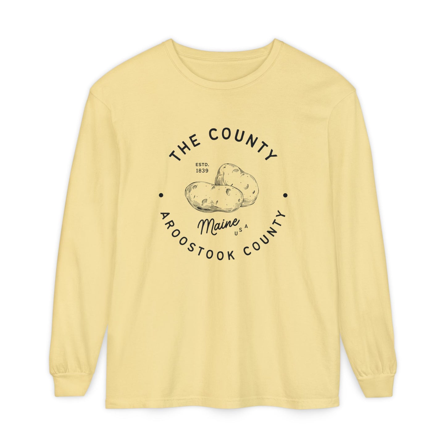 Potato Country Aroostook County Comfort Colors Tee Vintage Maine Long Sleeve T-Shirt