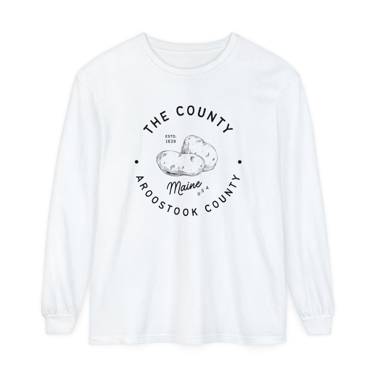 Potato Country Aroostook County Comfort Colors Tee Vintage Maine Long Sleeve T-Shirt