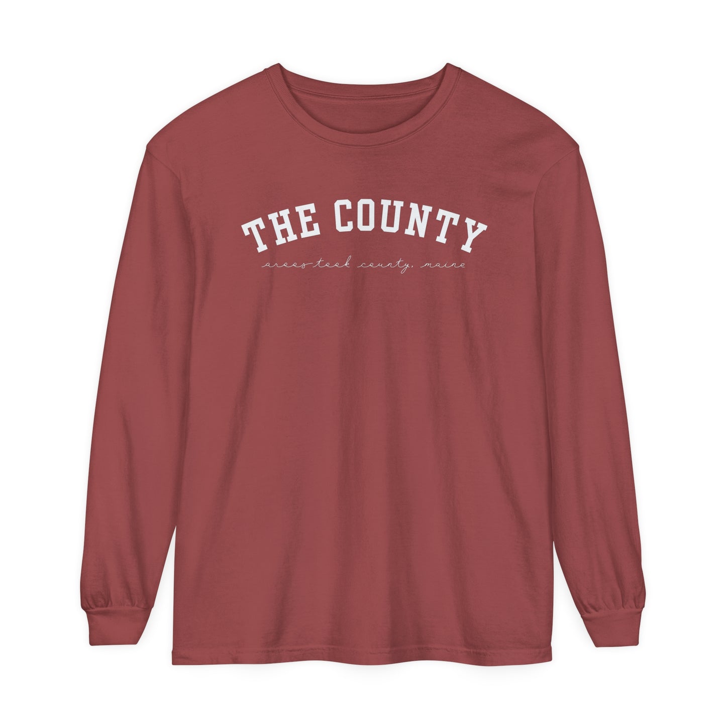 "The County," Aroostook County, Maine Comfort Colors Unisex Garment-dyed Long Sleeve T-Shirt