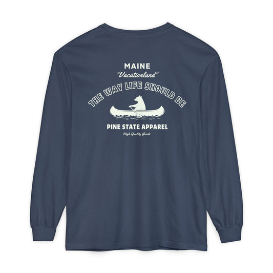 "The Way Life Should Be" 100% Cotton Long Sleeve T-Shirt