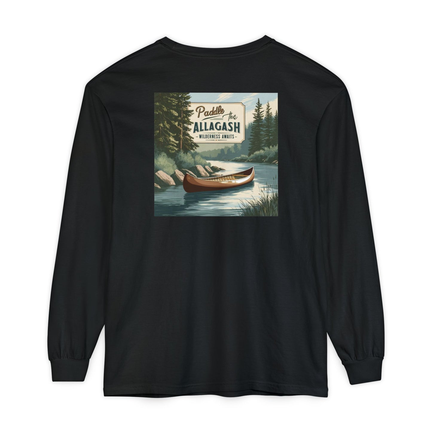 Paddle the Allagash 100% Cotton Long Sleeve T-Shirt - Outdoor Adventure Tee