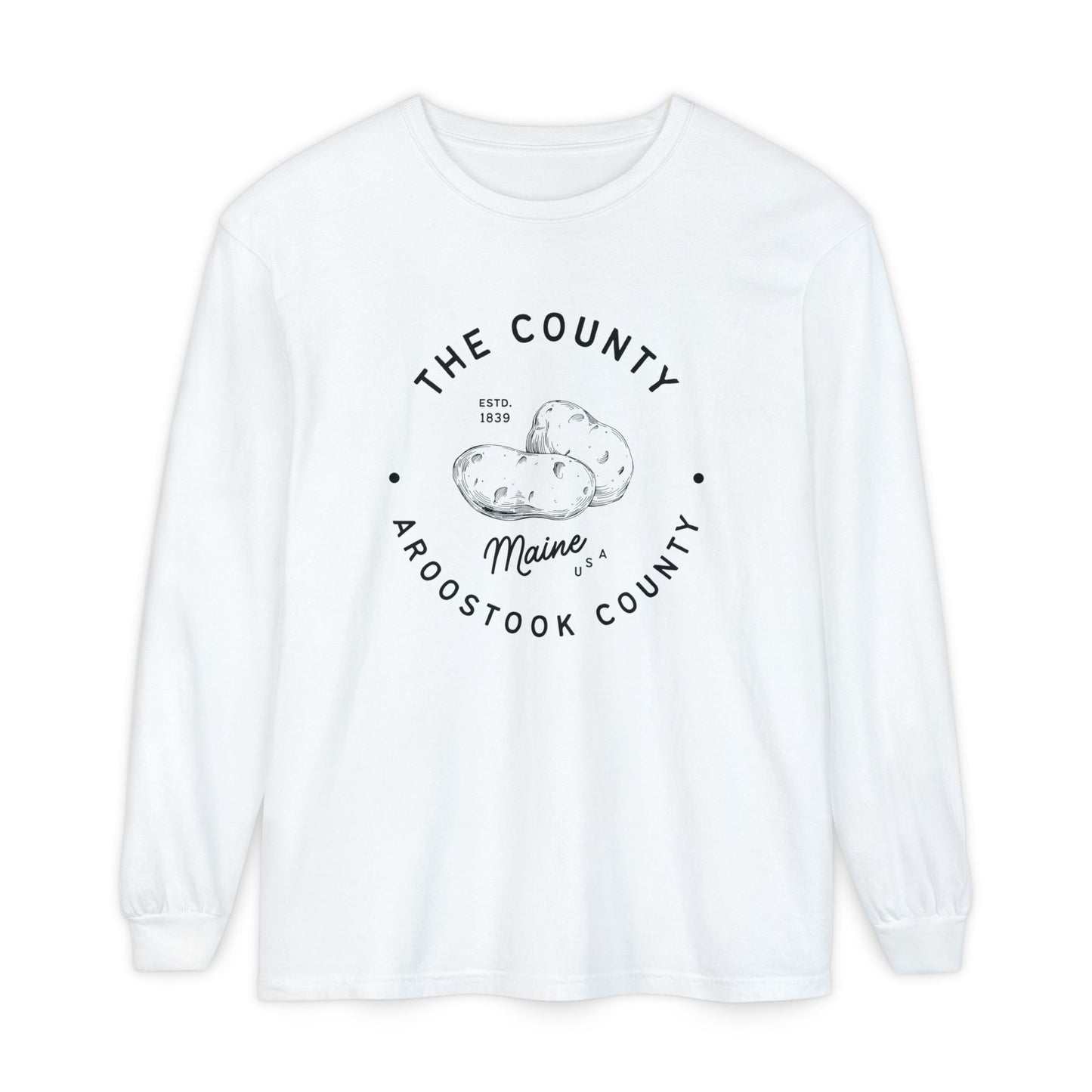 Potato Country Aroostook County Comfort Colors Tee Vintage Maine Long Sleeve T-Shirt