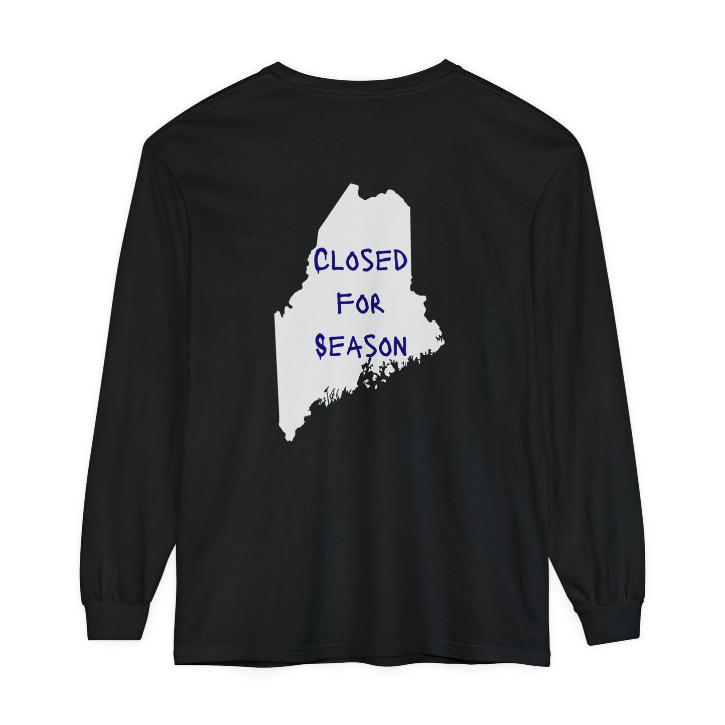 Closed For Season Maine State Comfort Colors Unisex Garment-dyed Long Sleeve T-Shirt