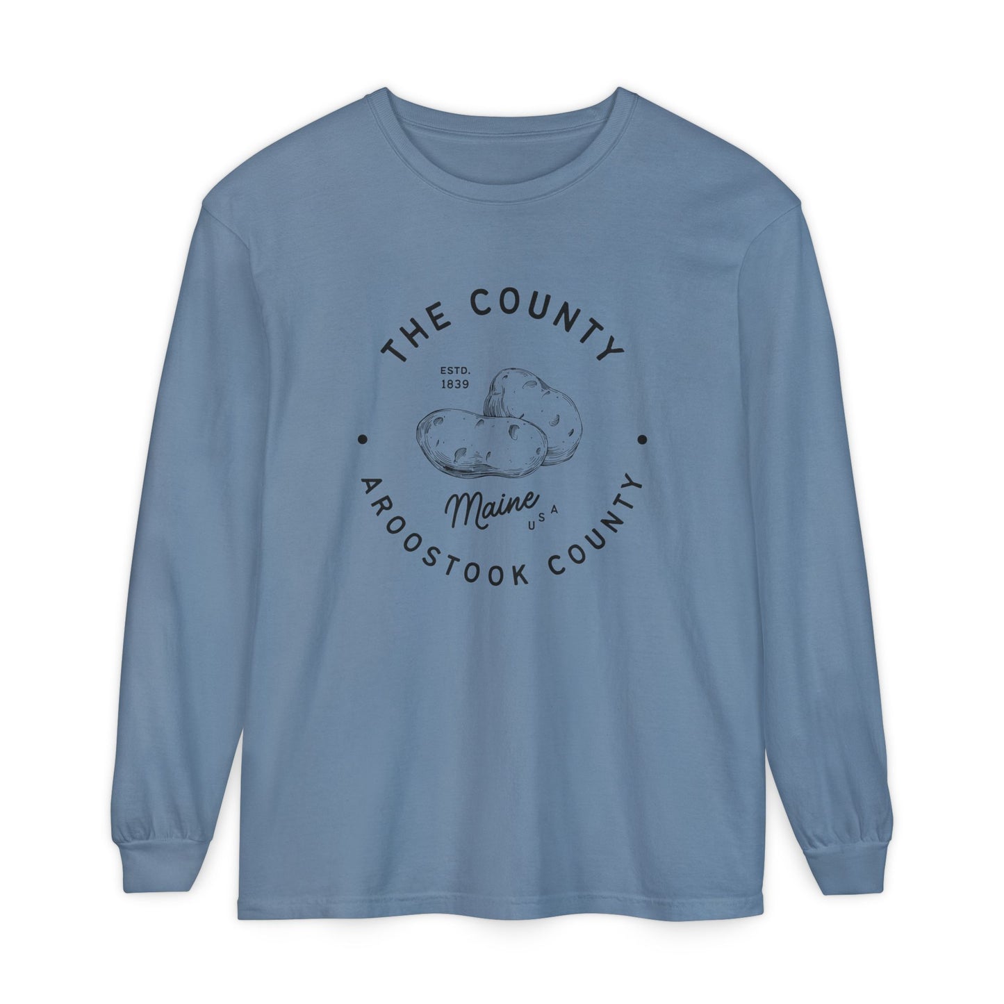 Potato Country Aroostook County Comfort Colors Tee Vintage Maine Long Sleeve T-Shirt
