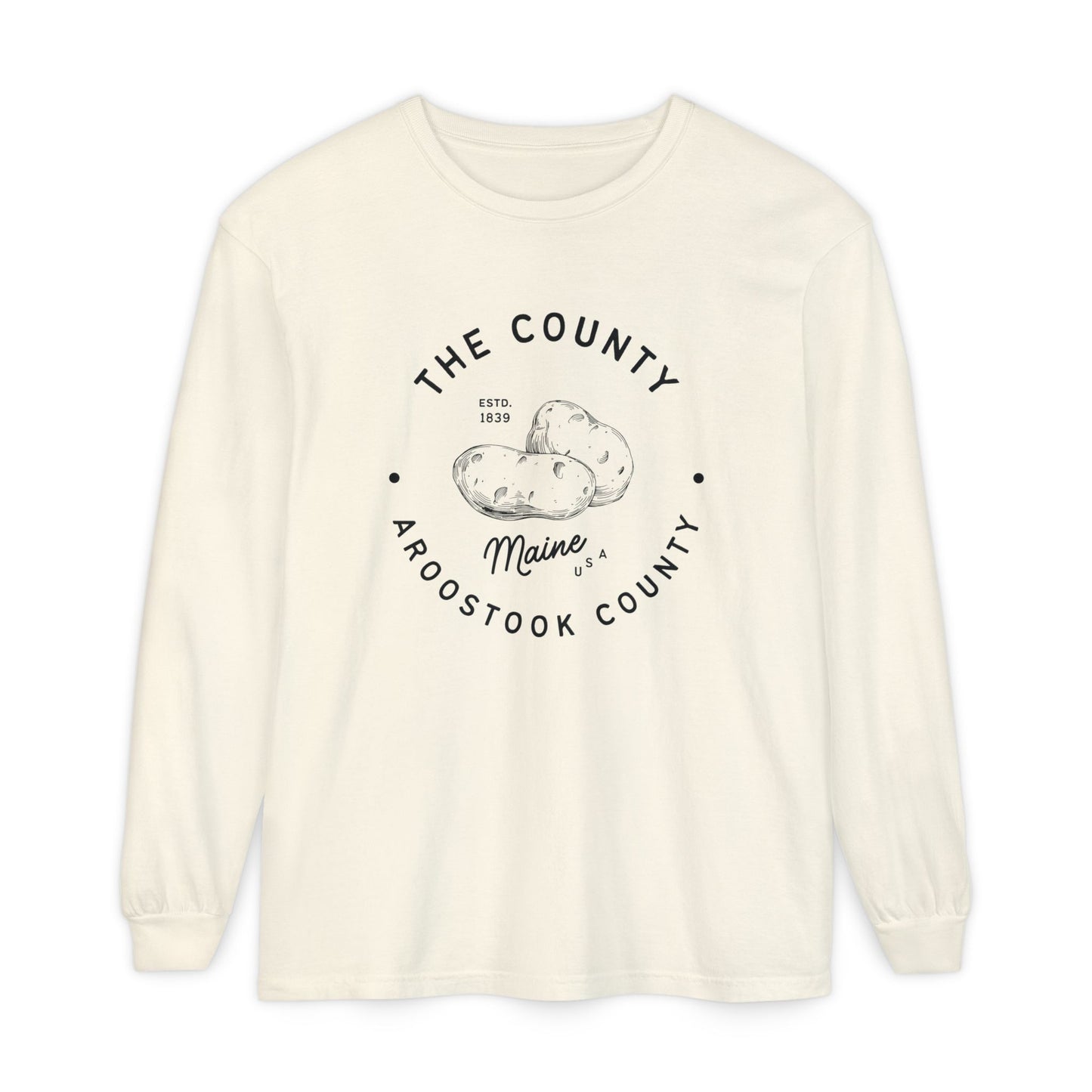Potato Country Aroostook County Comfort Colors Tee Vintage Maine Long Sleeve T-Shirt