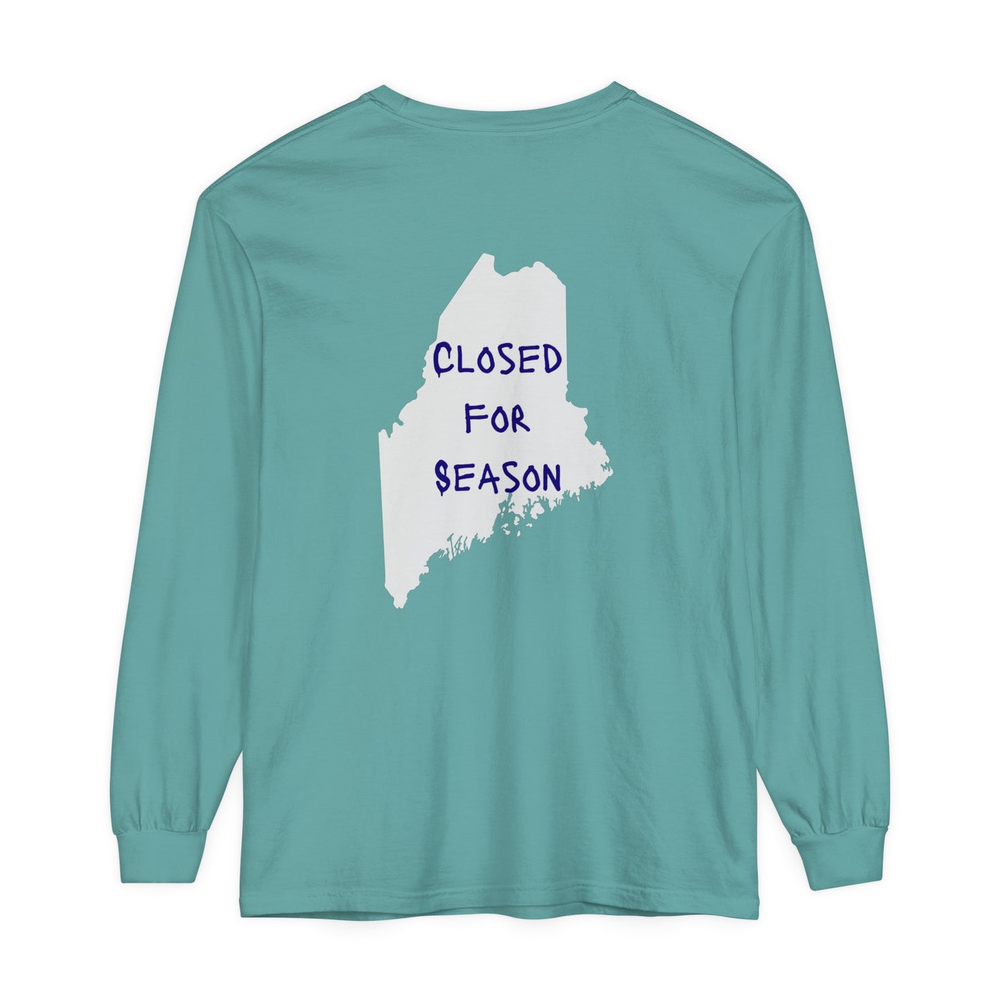 Closed For Season Maine State Comfort Colors Unisex Garment-dyed Long Sleeve T-Shirt